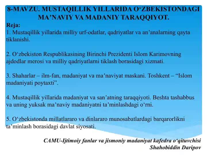 Mustaqillik yillarida O‘zbekistondagi maʼnaviy va madaniy taraqqiyot
