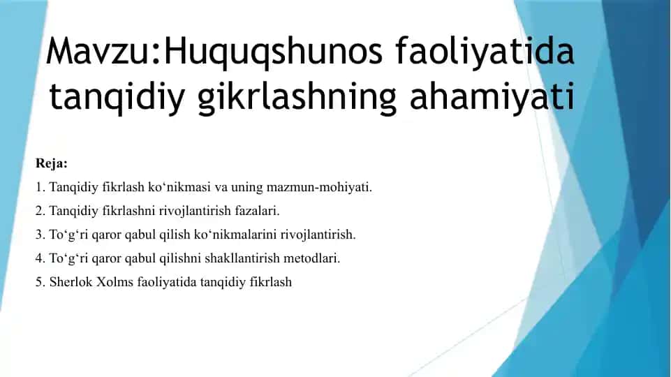 Huquqshunoslik faoliyati tanqidiy g'oyalar