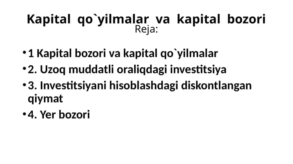 Kapital bozori va kapital qo‘yilmalar