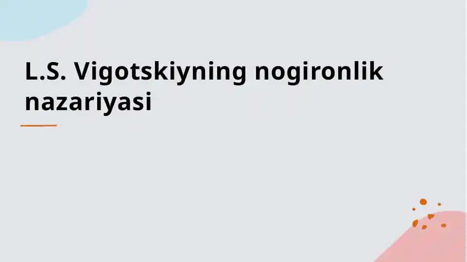 L.S. Vigotskiyning nogironlik nazariyasi