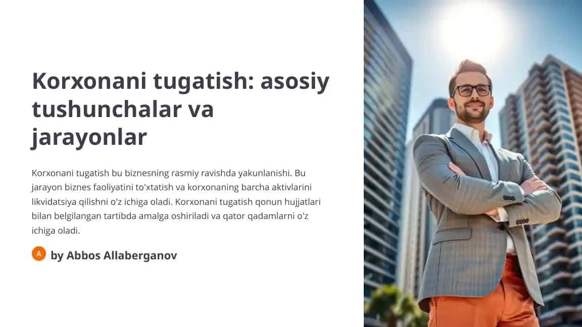 Korxonani tugatish: asosiy tushunchalar va jarayonlar
