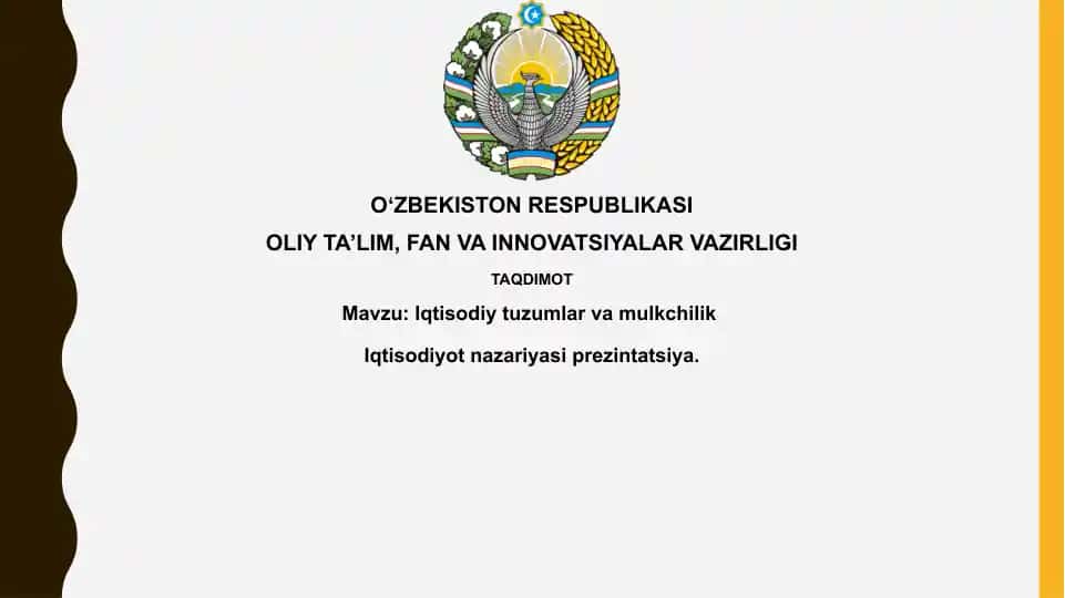 Iqtisodiy tizimlar va mulkchilik Iqtisodiyot nazariyasi prezintatsiya