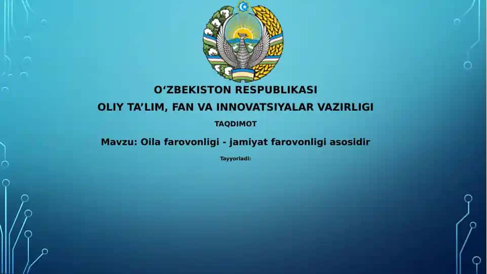 Oilafarovonligi-jamiyatfarovonligiasosidir