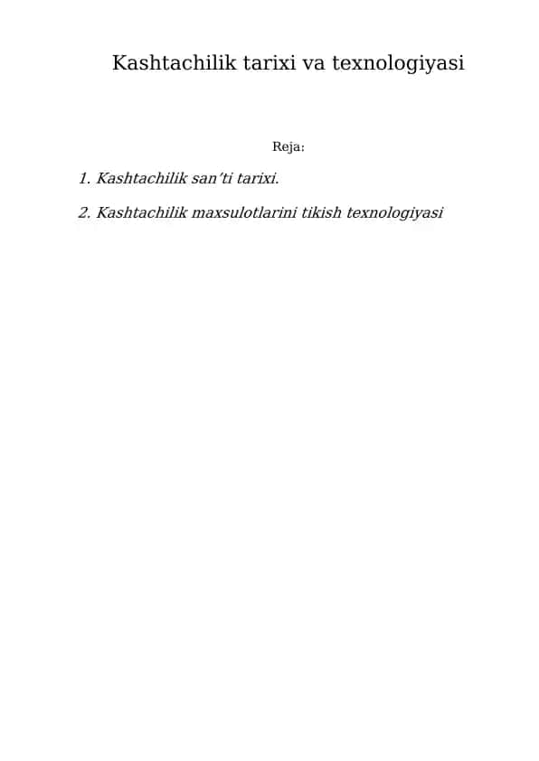 Kashtachilik tarixi va texnologiyasi