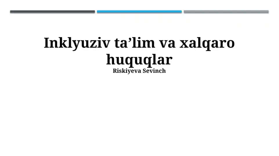 Inklyuziv taʼlim va xalqaro huquqlar