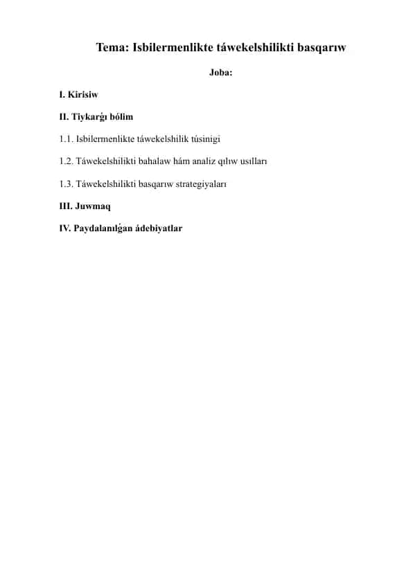 Isbilermenlikte táwekelshilikti basqarıw