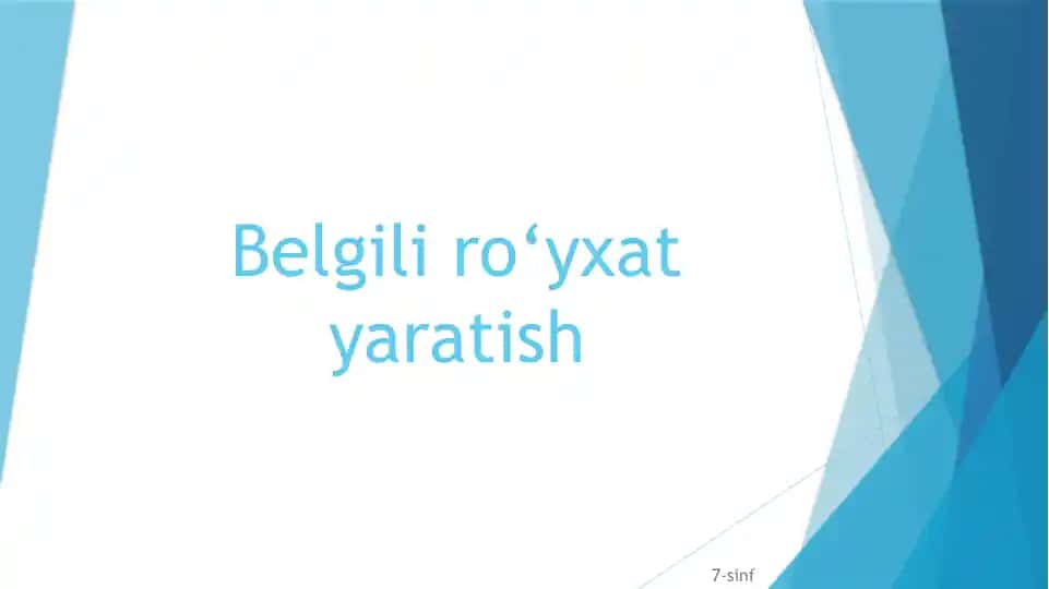Belgili ro‘yxat yaratish