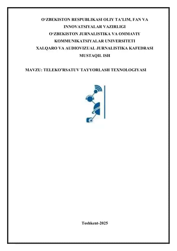 TELEKO’RSATUV TAYYORLASH TEXNOLOGIYASI