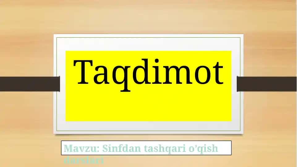 Sinfdan tashqari o’qish darslari