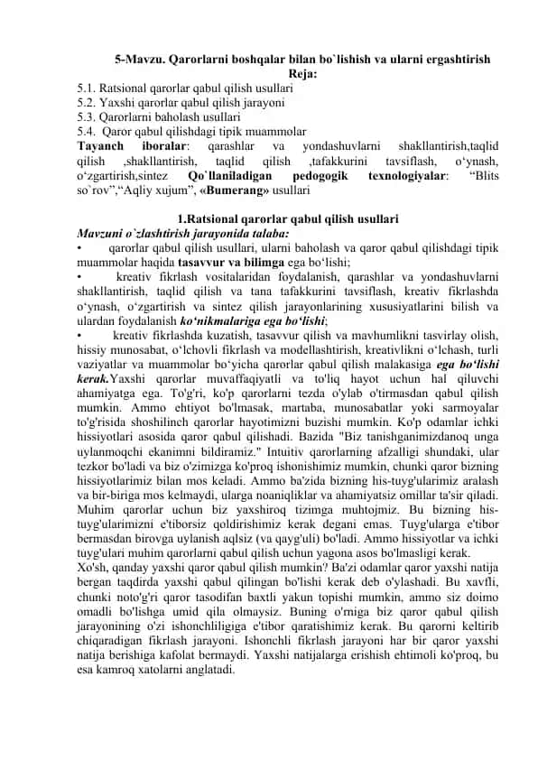 Qarorlarni boshqalar bilan bo'lishish va ularni ergashtirish