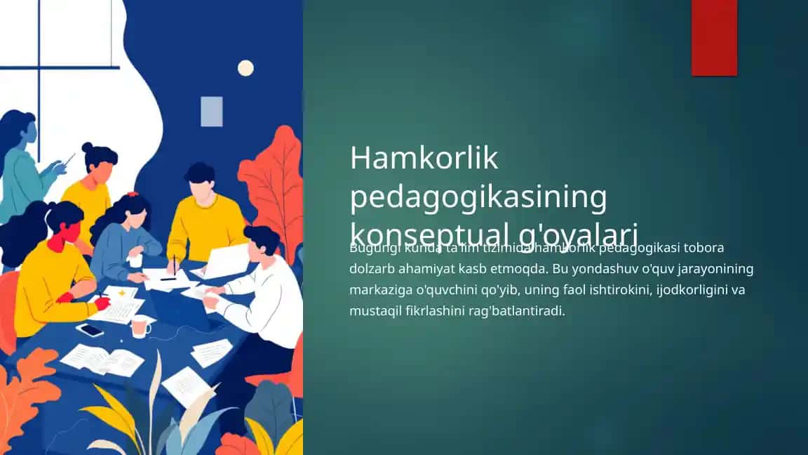 Hamkorlik pedagogikasining konseptual g'oyalari