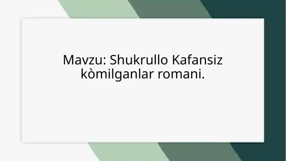 Kafansiz Ko‘milganlar romani