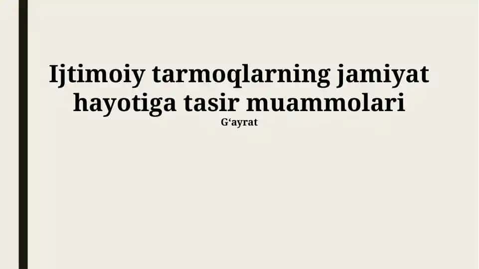 Ijtimoiy tarmoqlarning jamiyat hayotiga tasir muammolari