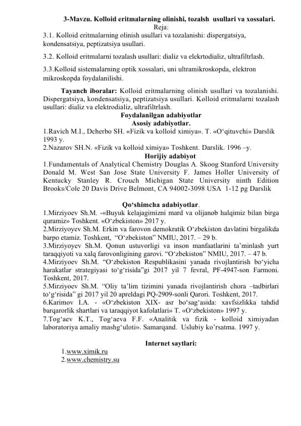 Kolloid eritmalarning olinishi, tozalash usullari va xossalari
