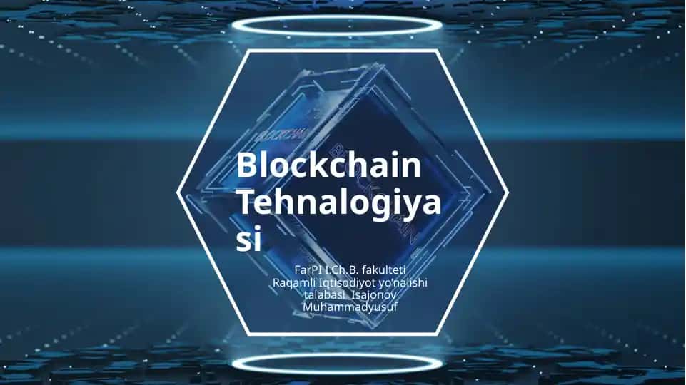 Blockchain Texnologiyasi