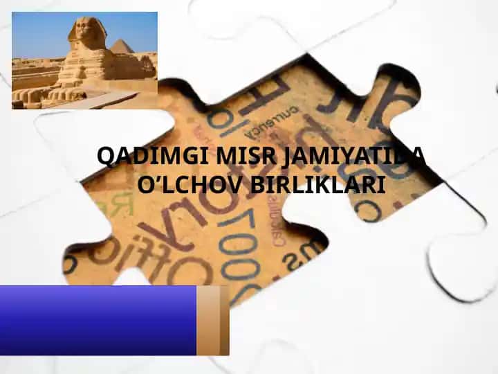 Qadimgi Misr Jamiyatida O'lchov Birliklari