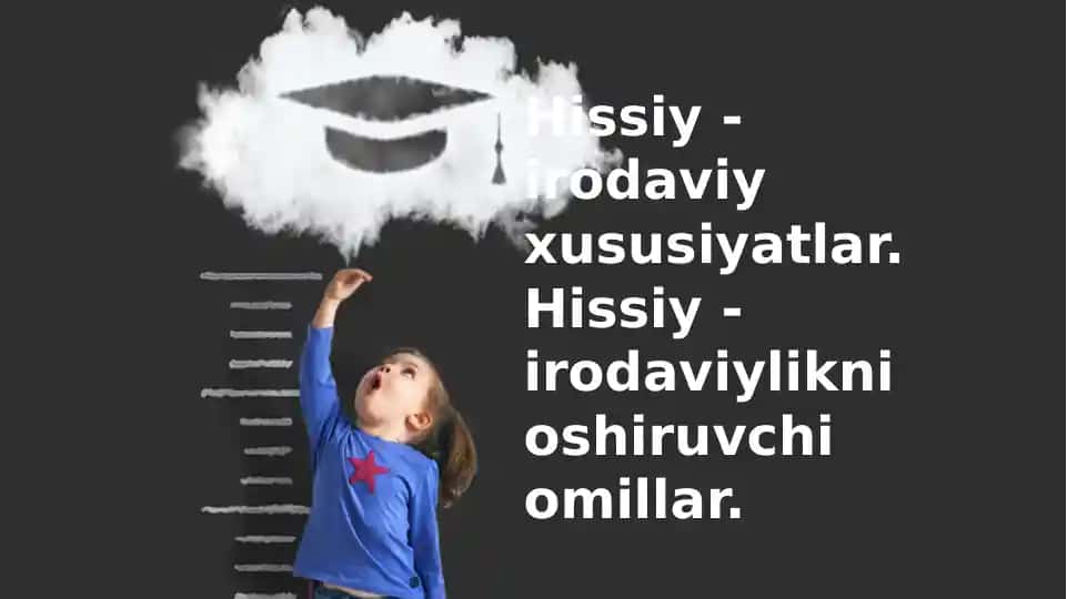 Emotsional-irodaviy xususiyatlar