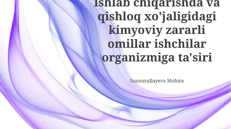 Zararli kimyoviy omillarning ta'siri