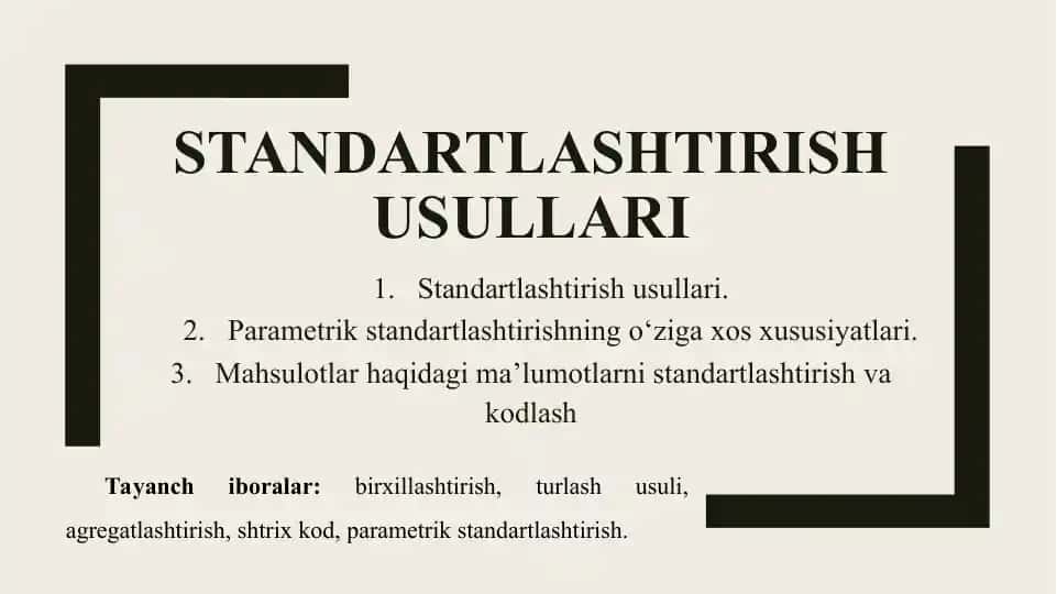 Standartlashtirish usullari