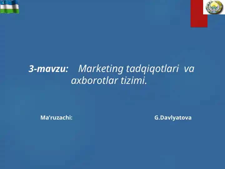 Marketing tadqiqotlari va axborotlar tizimi