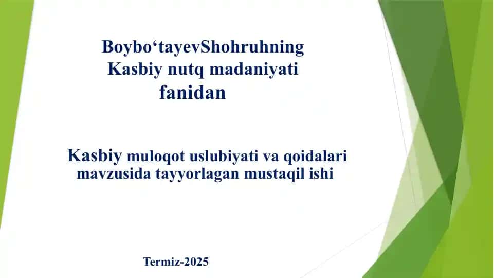 Kasbiy Muloqot Usuliyati va Qoidalari