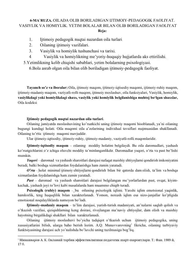 6-MA`RUZA. OILADA OLIB BORILADIGAN IJTIMOIY-PEDAGOGIK FAOLIYAT. VASIYLIK VA HOMIYLIK. YETIM BOLALAR BILAN OLIB BORILADIGAN FAOLIYAT