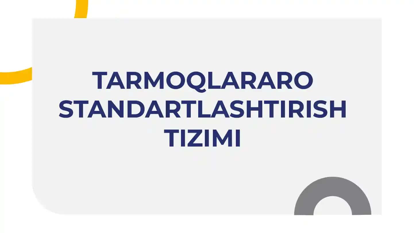 Tarmoqlararo standartlashtirish tizimi
