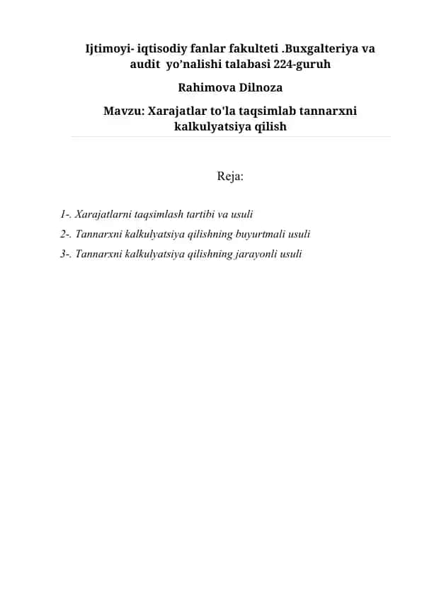 Xarajatlar to'la taqsimlab tannarxni kalkulyatsiya qilish