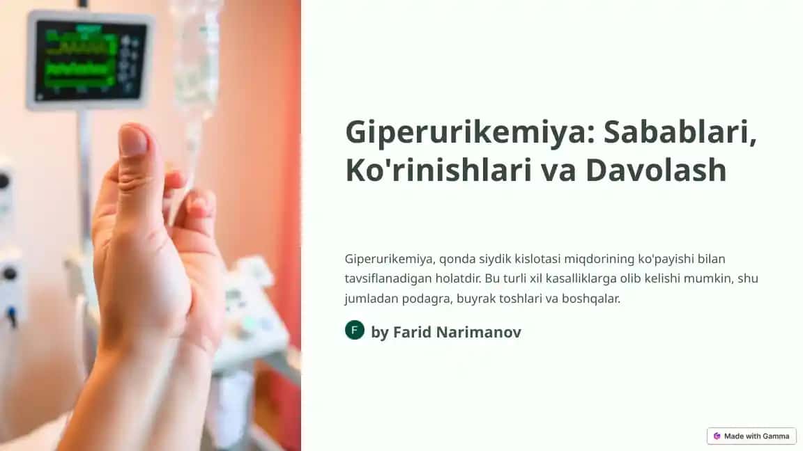 Giperurikemiya: Sabablari, Ko'rinishlari va Davolash