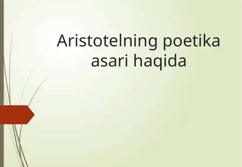 Aristotelning poetika asari haqida
