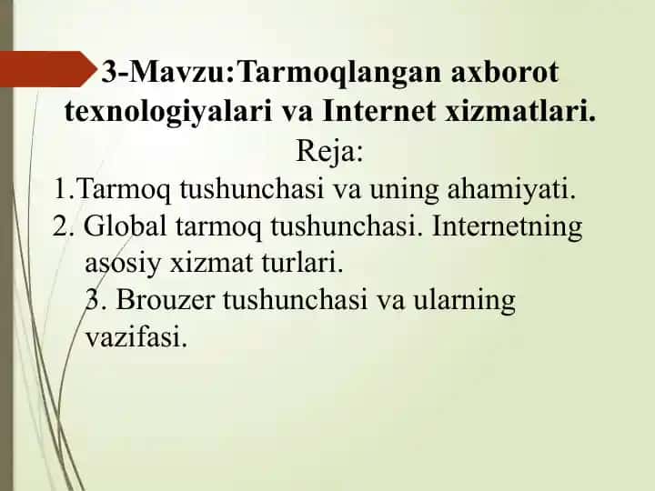 Tarmoqlangan axborot texnologiyalari va Internet xizmatlari