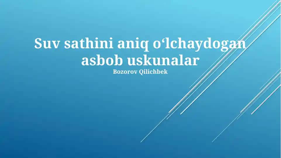 Suv sathini aniq oʻlchaydogan asbob uskunalar