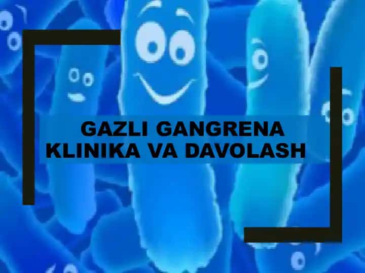 Gazli gangrena klinika vadavolash