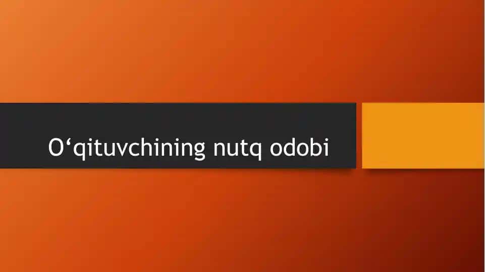 O‘qituvchining nutqodobi