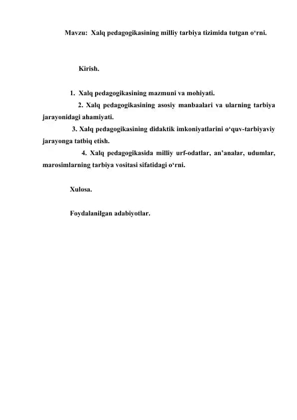Xalq pedagogikasining milliy tarbiya tizimida tutgan o‘rni