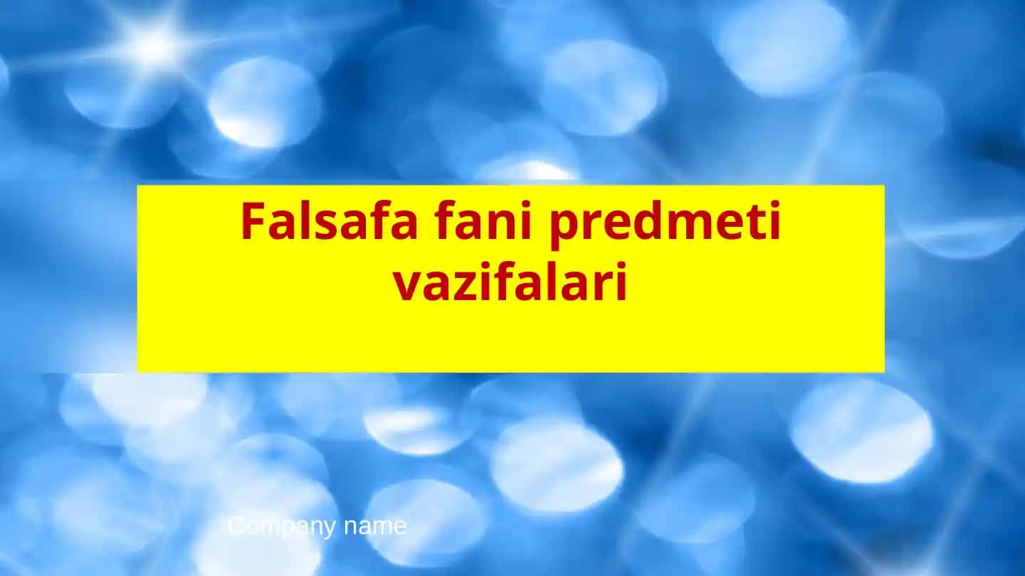 Falsafa fani predmeti vazifalari