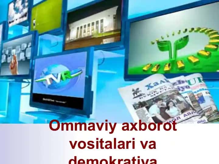 Ommaviy axborot vositalari va demokratiya