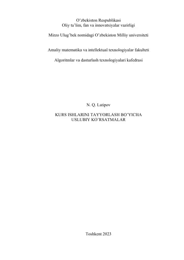 Kurs ishlari tayyorlash bo‘yicha uslubiy ko‘rsatmalar