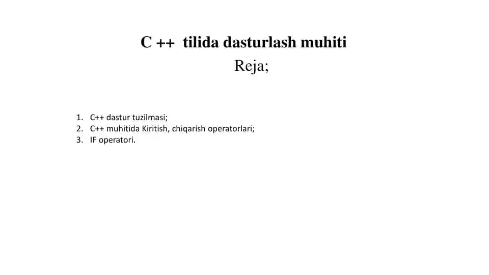 C++ tilida dasturlash muhiti