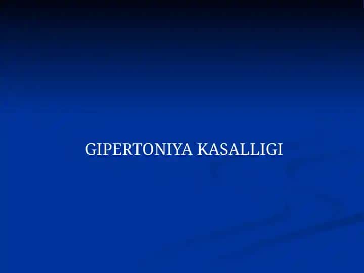 GIPERTONIYA KASALLIGI
