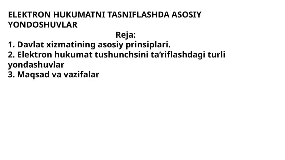 Elektron hukumatni tasniflashda asosiy yondoshuvlar