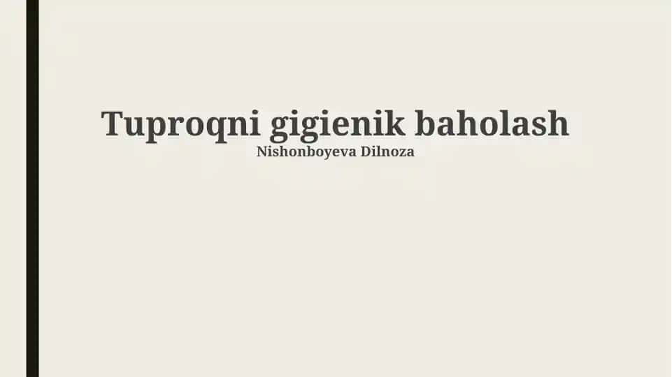 Tuproqni gigienik baholash