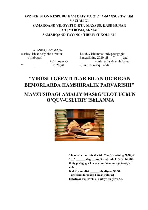 "VIRUSLI GEPATITLAR BILAN OG’RIGAN BEMORLARDA HAMSHIRALIK PARVARISHI" MAVZUSIDAGI AMALIY MAShG’ULOT UChUN O’QUV-USLUBIY IShLANMA