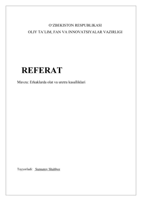 Erkaklarda olat va uretra kasalliklari