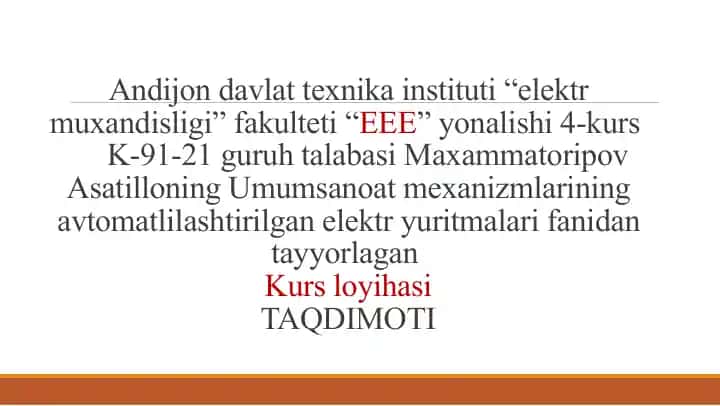 Umumsanoat mexanizmlarining avtomatlashtirilgan elektryuritmalar