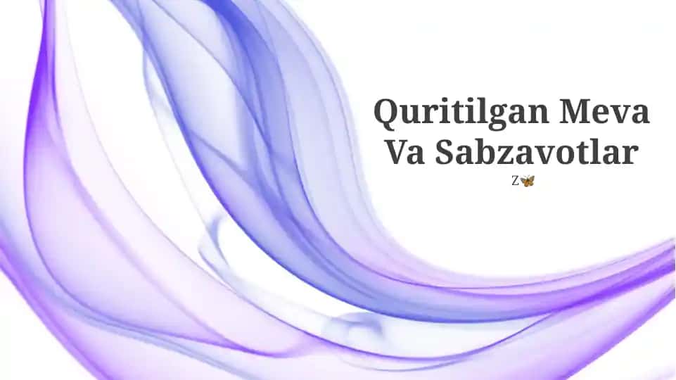 Quritilgan Meva Va Sabzavotlar