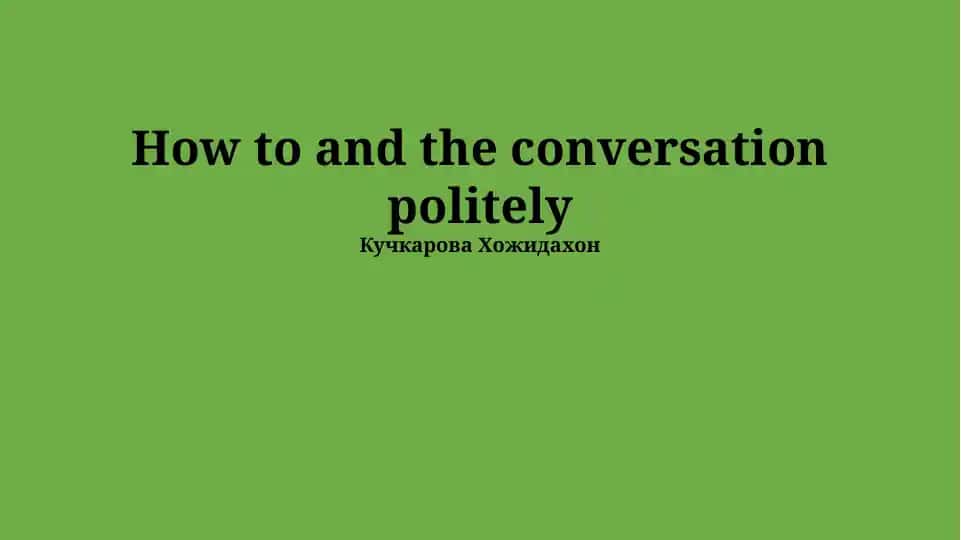 Integrating "How To" and Politeness