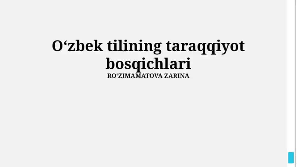 Oʻzbek tilining taraqqiyot bosqichlari