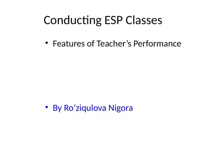 Conducting ESP Classes