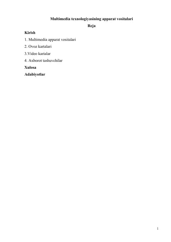 Multimedia texnologiyasining apparat vositalari